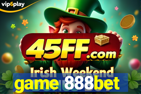 game 888bet